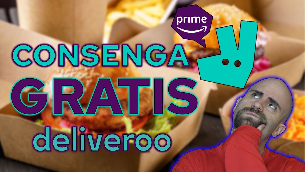 DELIVEROO PLUS come FUNZIONA? GRATIS con AMAZON PRIME